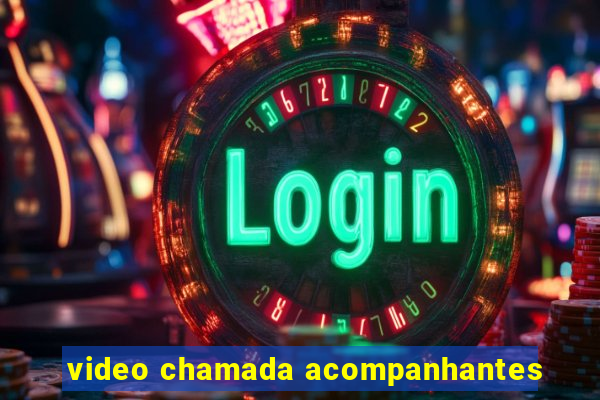 video chamada acompanhantes